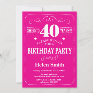 40th Birthday Invitation Hot Pink and White