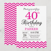 40th Birthday Invitation Hot Pink Chevron