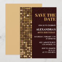40th birthday invitations Save the date Gold
