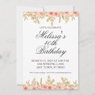 40th Birthday Invite, Gold and Pink Floral  Invitation