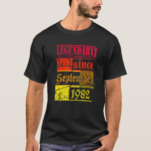 40th Birthday Legendary Since September 1982 Vinta T-Shirt