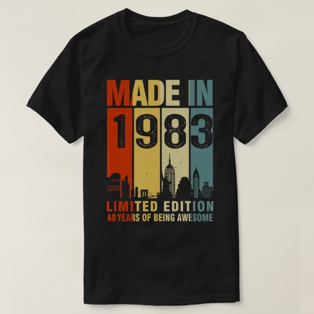 40th Birthday Made In 1983 Limited Edition 40 Year T-Shirt (Design Front)