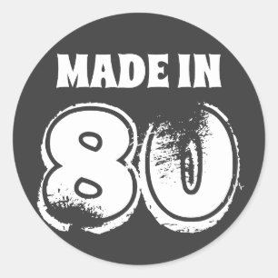 40th Birthday Made in 80 Black Vintage Distressed Classic Round Sticker