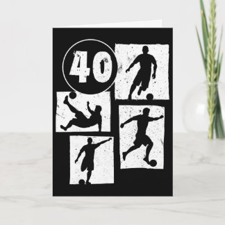 40th Birthday Man Woman Soccer Player Football 40  Card