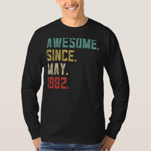 40th Birthday Men  Awesome Since May 1982 T-Shirt