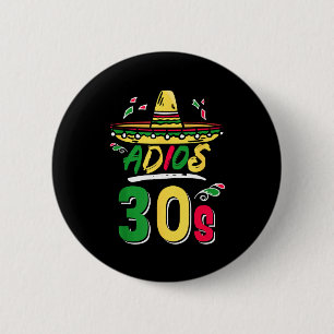 40th Birthday Mexican Party Cinco De Mayo Fiesta A 6 Cm Round Badge