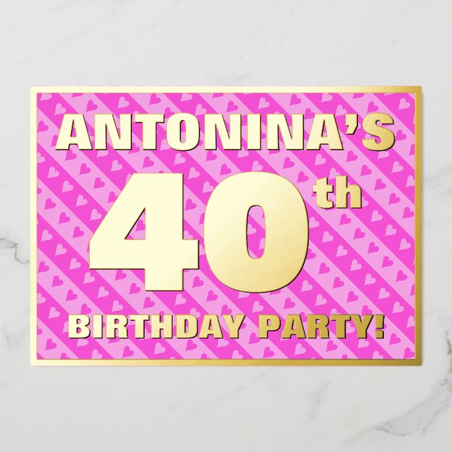 40th Birthday Party — Fun Pink Hearts and Stripes (Front)