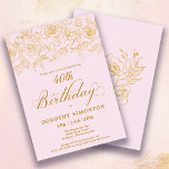 40th Birthday Party Gold Rose Floral Blush Pink Invitation<br><div class="desc">Elegant open line gold roses create the perfect top border. The blush pink background gives in a feminine aesthetic and the calligraphy adds a luxe touch. This invitation is part of the Luxe Gold Rose Collection. It contains templates for birthday suite stationery,  welcome signs and party decorations.</div>