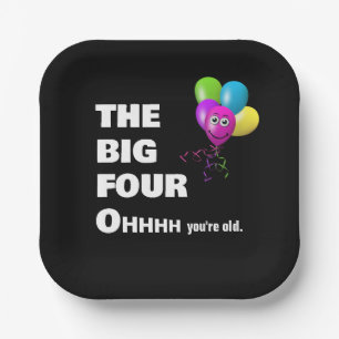 40th Birthday Party Humour Paper Plate