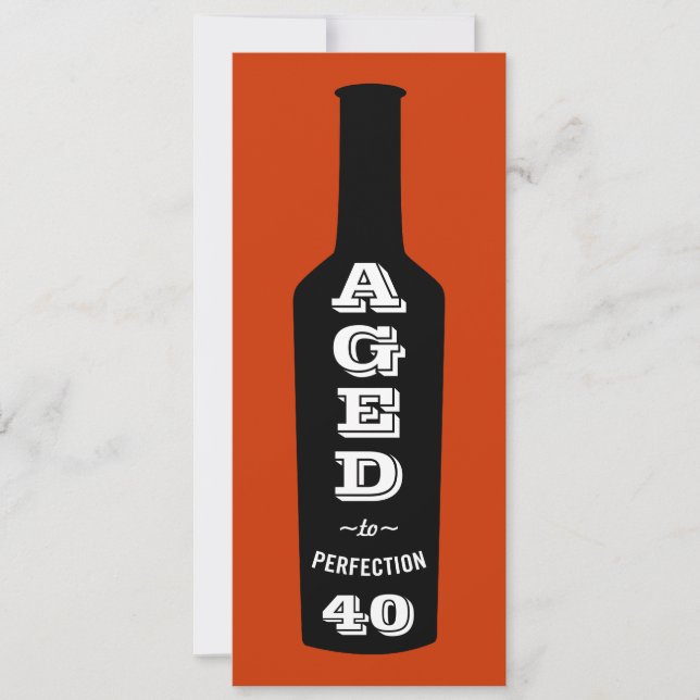 40th Birthday Party Invitation Aged to Perfection (Front)