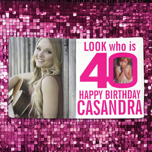 40th birthday pink look 40 custom photo now then banner (Creator Uploaded)