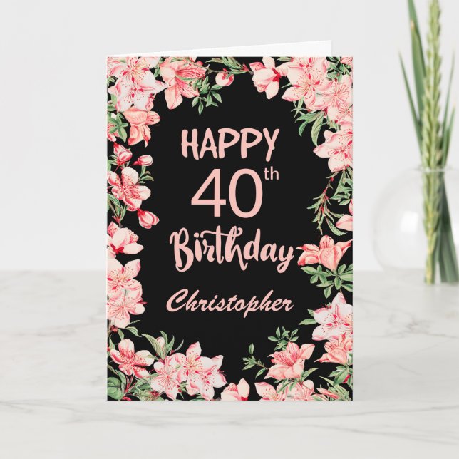 40th Birthday Pink Peach Watercolor Floral Black Card (Front)