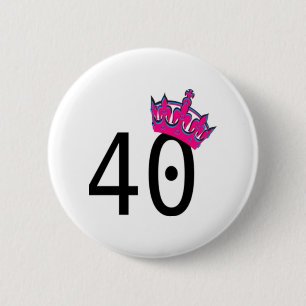 40TH Birthday Princess 6 Cm Round Badge