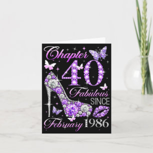 40th Birthday Queen Chapter 40 Fabulous Since 1986 Card