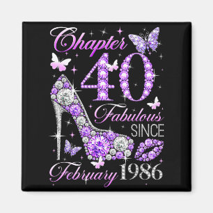 40th Birthday Queen Chapter 40 Fabulous Since 1986 Magnet