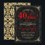 40th Birthday - Red Gold Black Damask Invitation<br><div class="desc">40th Birthday Invitation.
Elegant vintage red,  black and faux gold design with damask pattern. Features script font. Cheers to 40 years! Can be personalised into any age! Message me if you need further customisation.</div>