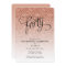 40th Birthday Rose Gold Ombre Glitter Invitation