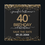 40th Birthday Save the Date Magnet<br><div class="desc">Elegant Faux gold glitter with shimmering confetti highlights on the top and bottom border. All text is adjustable and easy to change for your own party needs. Great elegant 40th birthday template design. Save the date magnet reminder.</div>