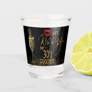 40th Birthday - She's Kissing her 30's Goodbye Shot Glass