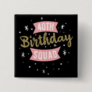 40th Birthday Squad Car 15 Cm Square Badge