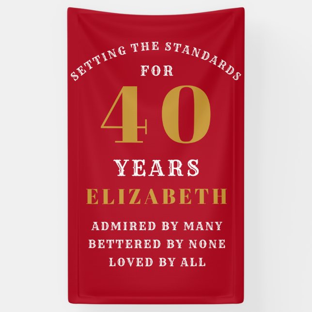40th Birthday Standards Red Gold Add Your Name Banner (Vertical)