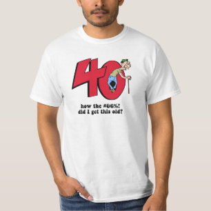 40th birthday T-Shirt