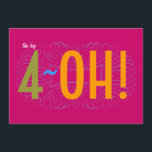 40th Birthday - the Big 4-OH! Invitation<br><div class="desc">A great 40th birthday party invitation with a sense of humour about turning 40. Personalise it by adding the honoree's name. Just click the customise button!</div>