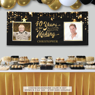 40th Birthday Then & Now Stars YEARS IN THE MAKING Banner