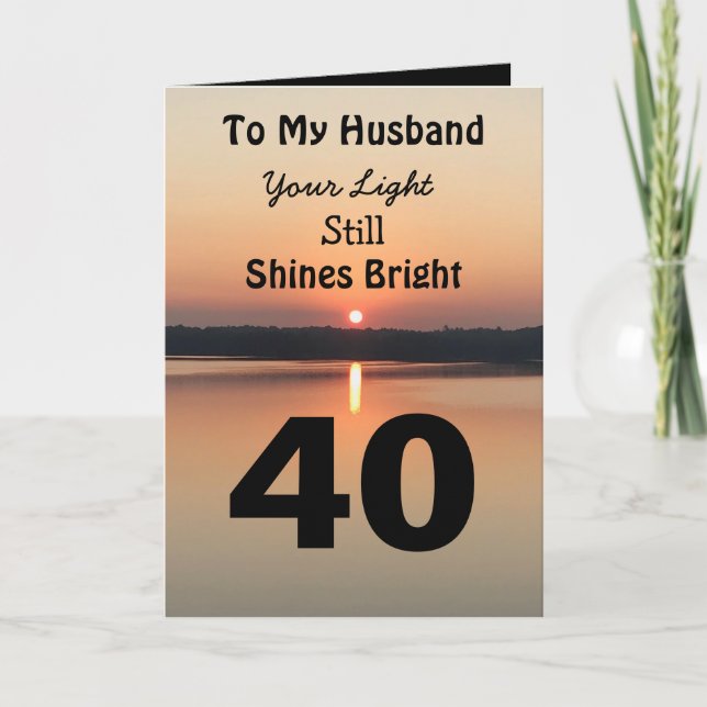 40th Birthday To My Husband Light Shines Bright Card (Front)