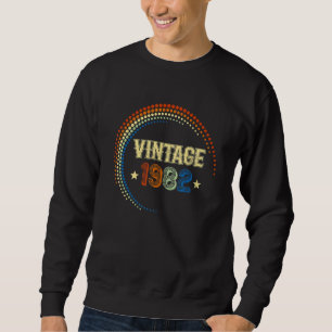 40th Birthday Vintage 1982  Idea Sweatshirt