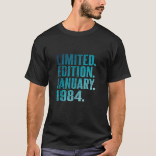 40th Birthday Vintage 1984 January 40 Year Men Wom T-Shirt
