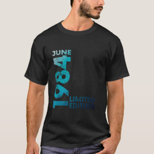 40th Birthday Vintage 1984 June 40 Year Men Women  T-Shirt
