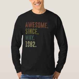 40th Birthday Vintage Awesome Since May 1982 T-Shirt
