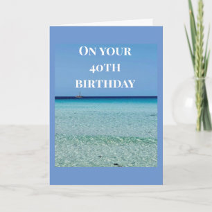 "40th BIRTHDAY WISHED ALL "THE BEST" Card