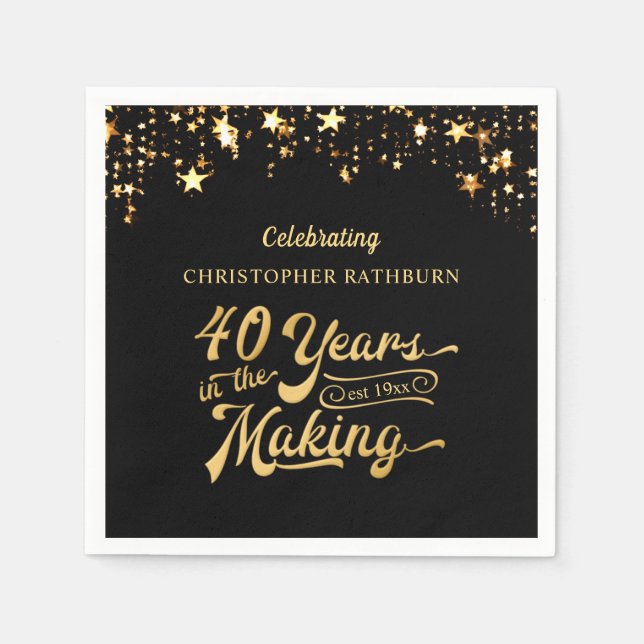 40th Birthday YEARS IN THE MAKING Black Gold Stars Napkin (Front)
