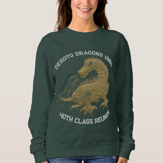 40th Class Reunion DeSoto Dragons T-Shirt Sweatshirt (Front)