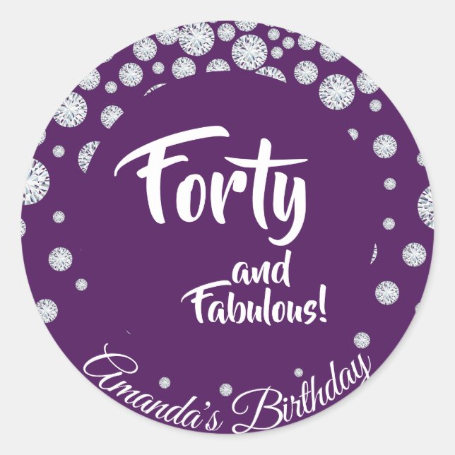40th fabulous birthday party diamonds on purple classic round sticker (Front)