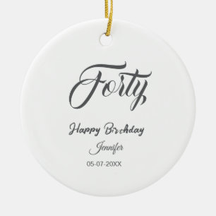 40th forty letterbirthday add name date year gray ceramic tree decoration