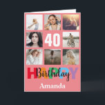 40th Happy Birthday Photo Collage Modern Pink Card<br><div class="desc">40th Happy Birthday Photo Collage Modern Pink Card with personalised name. For further customisation,  please click the "Customise it" button and use our design tool to modify this template.</div>