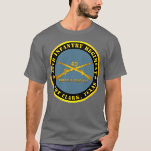 40th Infantry Regiment Buffalo Soldiers Fort TX w T-Shirt