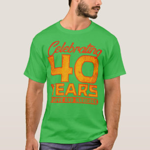 40th Wedding Anniversary 40 Years Of Marriage 4 T-Shirt