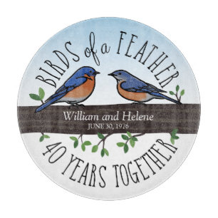 40th Wedding Anniversary, Bluebirds of a Feather Cutting Board