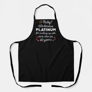 40th Wedding Anniversary I - Ruby Funny Couple Apron
