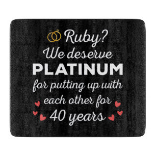 40th Wedding Anniversary I - Ruby Funny Couple Cutting Board