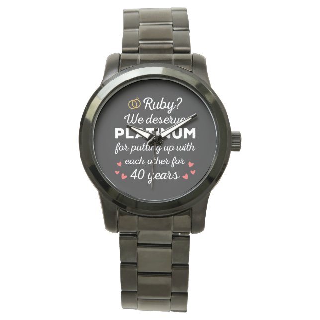 40th Wedding Anniversary I - Ruby Funny Couple Watch (Front)