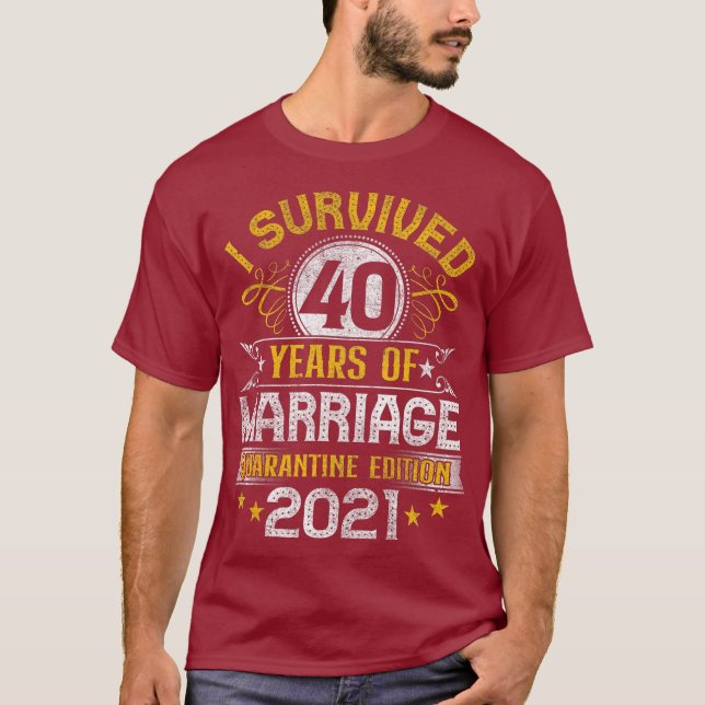 40th Wedding Anniversary Quarantine Party 40 T-Shirt (Front)