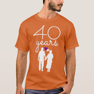 40th wedding anniversary with 40 years of love  T-Shirt