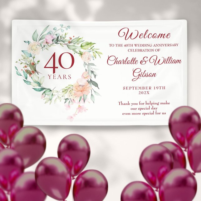 40th Wedding Ruby Anniversary Roses Floral Welcome Banner (40th Wedding Ruby Anniversary Roses Floral Welcome Banner)