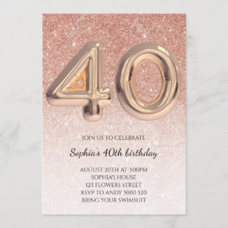 40th Women Birthday Rose Gold Glitter Elegant Invitation