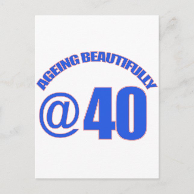40TH year old designs Postcard (Front)